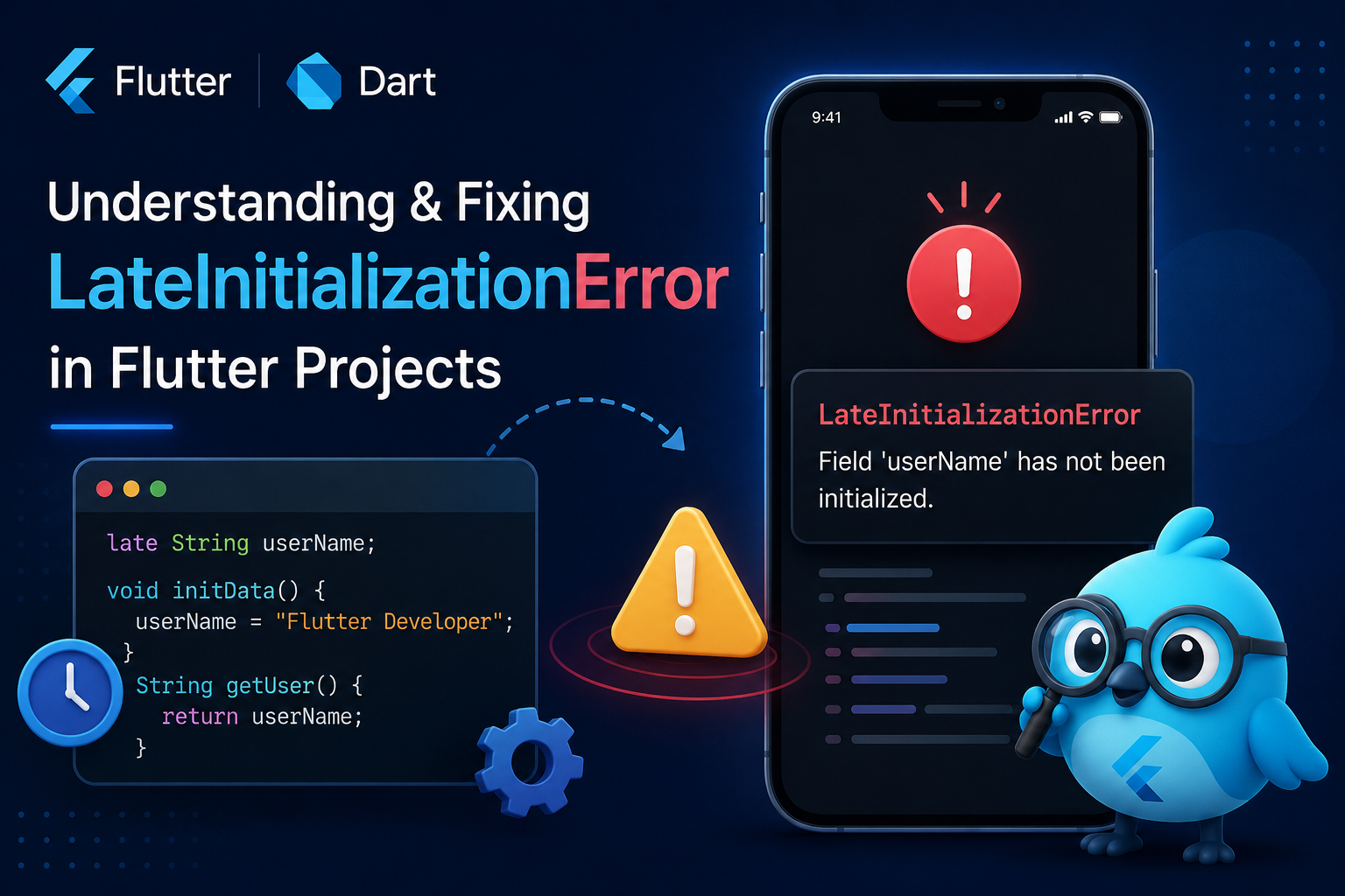Understanding and Fixing LateInitializationError in Flutter Projects
